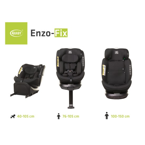 4Baby autokėdutė ENZO-FIX 40-150CM juoda I-SIZE